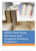 NEIEP Final Exam Questions and Complete Solutions Graded A+