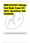 IMMUNOLOGY Biology  Test Bank Exam 65+  2024 Questions And  ANSWERS