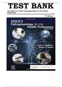 TEST BANK For Gould's Pathophysiology for the Health Professions 7th Edition by Karin C. VanMeter & Robert J Hubert , ISBN: 9780323792882 |Complete Guide A+