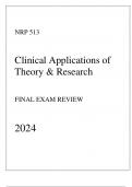 UOPX - NRP 513 Clinical Applications of Theory & Research - Final Exam Review 2024.