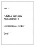 UOPX - NRP 555 Adult & Geriatric Management I - Midterm Exam Review 2024