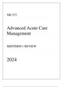 Chamberlain - NR-572 Advanced Acute Care Management - Midterm 1 Review 2024