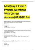 Med Surg 2 Exam 1 Practice Questions With Correct Answers(GRADED A+)