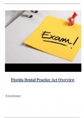 Florida Dental Practice Act Overview ( Latest 2024 / 2025 ) Actual Questions and Answers 100% Correct