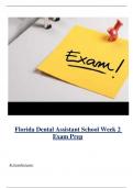 Florida Dental Assistant School Week 2 Exam Prep ( Latest 2024 / 2025 ) Actual Questions and Answers 100% Correct