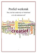 Profielwerkstuk "Hoe ziet het onderwijs in Nederland er in de toekomst uit?"