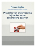 De preventie van ondervoeding bij kanker en de behandeling daarvan