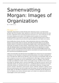Samenvatting Morgan: Images of Organization H7 t/m 11