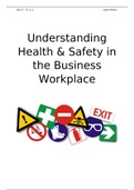 Unit 27 Understanding Health and Safety in the Business Workplace - P1, P2 and P3