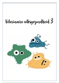 Bundel Veterinaire Volksgezondheid 3 & Pathofysiologie en Pathologische Biochemie