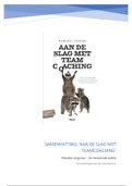 Samenvatting aan de slag met teamcoaching - Marijke Lingsma - 2e herziende editie