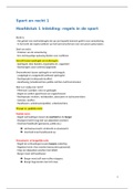 Samenvatting Sport en Recht 1, minor Sportmanagement