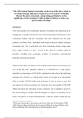 “The 1982 United Nations Convention on the Law of the Sea is silent as to whether foreign ships have a right of access to a port”. Critically discuss the above statement, commenting particularly on the significance of the customary right of ships in distr