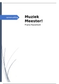 Samenvatting Muziek Meester