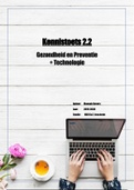 Kennistoets 2.2 Gezondheid & Preventie en Techniek  