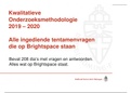 Compleet overzicht ALLE tentamenvragen van Brightspace in PPT