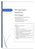Uitwerkingen werkgroepen Medische Sociologie (GZW, jaar 2)