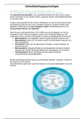 Samenvatting Ontwikkelingspsychologie Hoofdstuk 2, 3, 4, 5, 6, 7, 9, 10, 11, 12, 13, 14, 15, 16