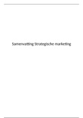 Samenvatting STRATEGISCHE MARKETING