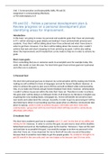 P8 Follow a personal development plan / D2 Review progress on a personal development plan identifying areas for improvement.