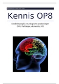 ALLE theorie van OP8 (Kwaliteitszorg bij neurologische aandoeningen)
