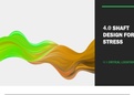 7.4 Shaft Design for Stress: Critical Location