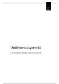 Aantekeningen colleges Privaatrecht behorende tot het vak Ondernemingsrecht met alle voorbeelden, casussen en oefenvragen met antwoord