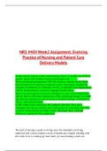 NRS 440V Week 2 Assignment: Evolving Practice of Nursing and Patient Care Delivery Models (2022/2023)   As the country focuses on the restructuring of the U.S. health care delivery system, nurses will continue to play an important role……….  Write an infor