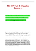 NRS-440V Topic 2 – Discussion Question 2:(2022/2023) Describe one innovative health care delivery model that incorporates an interdisciplinary care delivery team. How is this advantageous to patient outcomes?