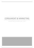 Consument en Marketing - Samenvatting alle hoorcolleges