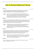 South University > NURSING 6005 / NURSING6005 / NURS6005 / NURS 6005 Pharm Quiz 10 > NURSING 6005 / NURSING6005 / NURS6005 / NURS 6005 Pharm Quiz 10: Quiz 10. Hormone Replacement Therapy (GRADED A)