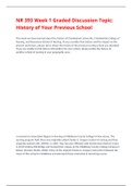 NR 393 Week 1 Graded Discussion Topic: History of Your Previous School{GRADED A}