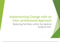 NUR 514 Week 3 Assignment, Implementing Change With an Interprofessional Approach Presentation.