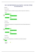 SOC 100 MIDTERM EXAM, PART II / SOC100: INTRO TO SOCIOLOGY: MIDTERM EXAM, PART II (latest 2022/2023) Question 1 Adopting the behavior or standards of a group you emulate or hope to join is referred to as: Question 2 The study of social interaction as if i