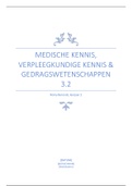 Medische kennis, verpleegkundige kennis & gedragswetenschappen 3.2 (leerjaar 2, periode 2 (of periode 4))