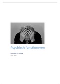 Complete samenvatting Psychisch Functioneren (inclusief literatuur)