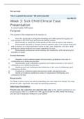 PEDS 602 Week 3 Sick Child Clinical Case Presentation (PED CASE STUDY)