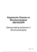 Samenvatting ST T2 - Organische Chemie en Structuuranalyse (OCS, 4051OCSTR) - MST