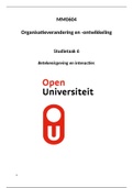 Studietaak 6 Betekenisgeving en interacties Organisatieverandering en -ontwikkeling