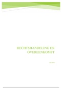 Volledige samenvatting Rechtshandeling en Overeenkomst 2020/2021