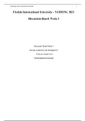 NURSING 3821 Discussion Board Week 3 Nursing Leadership and Management