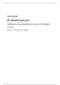 TESTBANK: PATHOPHYSIOLOGY THE BIOLOGIC BASIS FOR DISEASE IN ADULTS AND CHILDREN 8th Edition Kathryn McCance, Sue Huether (Graded A)