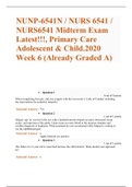 NUNP-6541N / NURS 6541 / NURS6541 Midterm Exam Latest!!!, Primary Care Adolescent & Child.2020 Week 6 (Already Graded A)