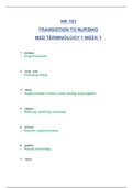 NR 103 TRANSISTION TO NURSING MED TERMINOLOGY