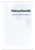 Samenvatting Natuurkunde Hoofdstuk 4 Sport en Verkeer, krachten Newton 4 vwo