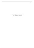 Strategic Management Research Journal Part 1 MGT/ 498: Strategic Management   Strategic Management Research Journal Part 1  In order to have a competitive advantage in the market an organization must have a strategic plan.  This plan has guiding principle