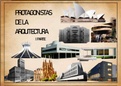 protagonistas de la primera parte de la arquitectura moderna