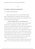 C157_Task_1_Mangan Consultative Change Recommendation C157 - Consultative Change Recommendations  Change, as described by Webster, is “the act or instance of making or becoming different.” (Merriam-Webster, 2020).  Within health care, change is often an a