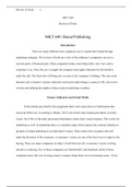 The 10 Core Drivers of Cost and Complexity of Brand Publishing                        MKT 640: Brand Publishing   Introduction  	In the twenty-first century claims to be “green,” Whole Foods, as it is widely known, is the largest retail chain in America t