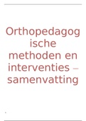 Samenvatting  Orthopedagogische Methoden En Interventies - compleet
